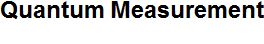 qubit_operation_Quantum_Measurement_16.gif